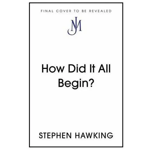 How Did It All Begin?