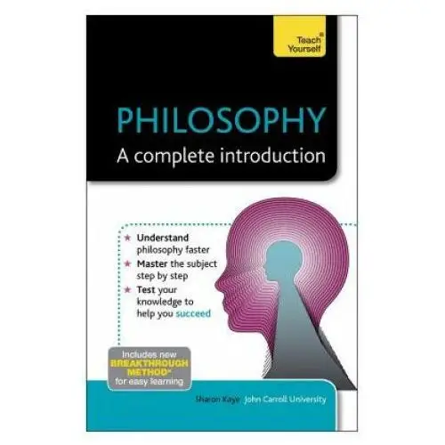 Philosophy: A Complete Introduction: Teach Yourself