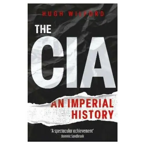 John murray press The cia: an imperial history