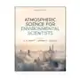 Atmospheric science for environmental scientists, second edition John wiley and sons ltd Sklep on-line