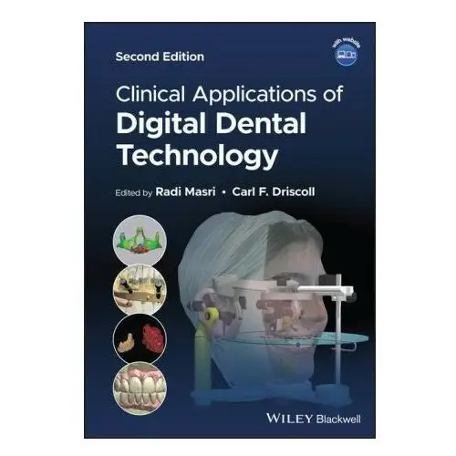 John wiley and sons ltd Clinical applications of digital dental technology