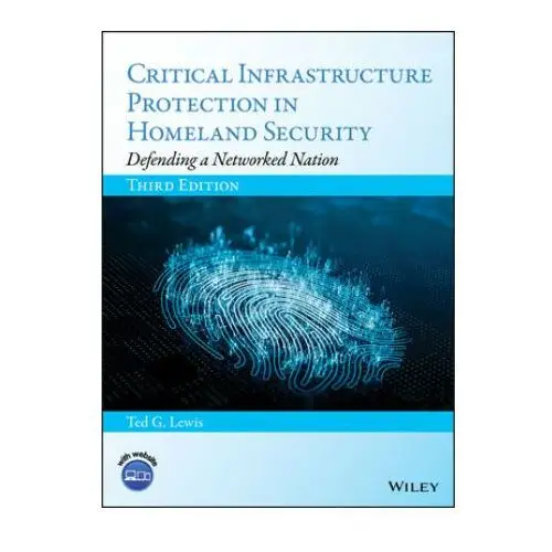 John wiley and sons ltd Critical infrastructure protection in homeland security