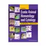 John wiley and sons ltd Exotic animal hematology and cytology Sklep on-line