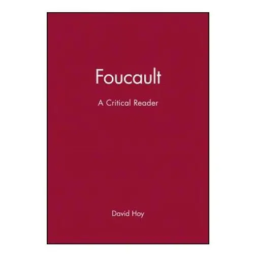 Foucault: a critical reader John wiley and sons ltd