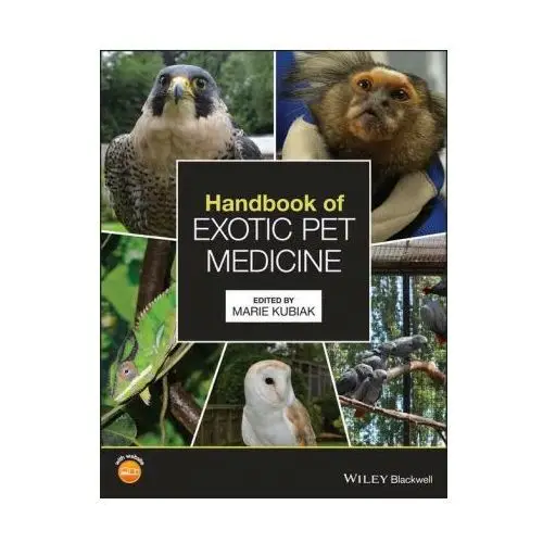 Handbook of exotic pet medicine John wiley and sons ltd