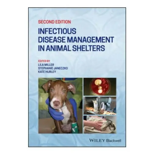 Infectious disease management in animal shelters John wiley and sons ltd