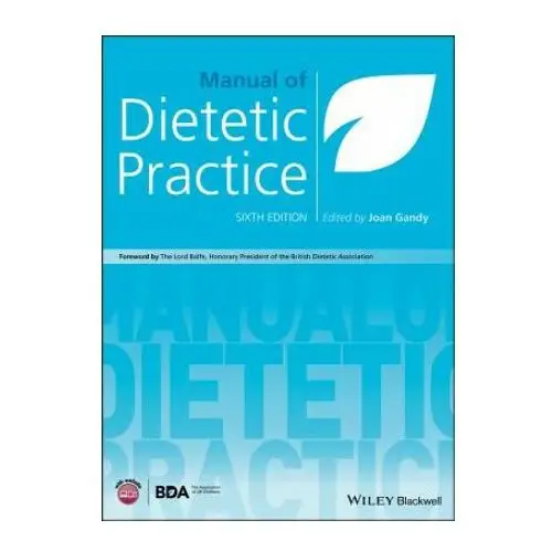 Manual of Dietetic Practice, 6th Edition