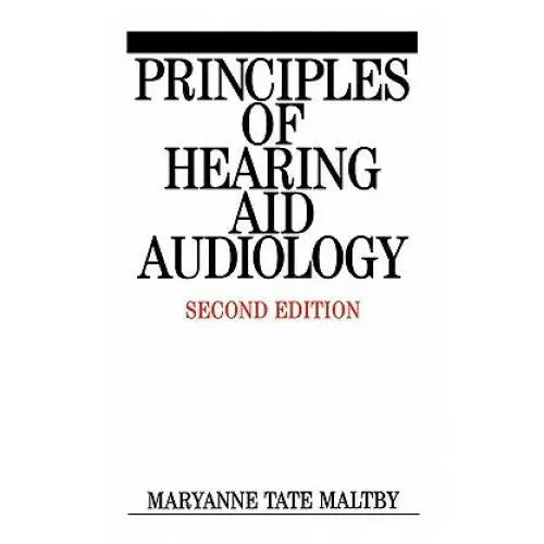 John wiley and sons ltd Principles of hearing aid audiology 2e