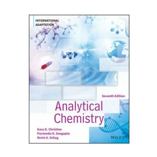 Analytical chemistry, seventh edition international adaptationl adaptation John wiley & sons inc