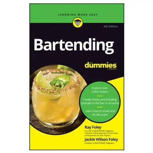 Bartending For Dummies, 6th Edition