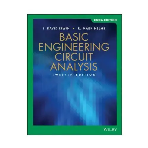 John wiley & sons inc Basic engineering circuit analysis, 12th edition, international adaptation