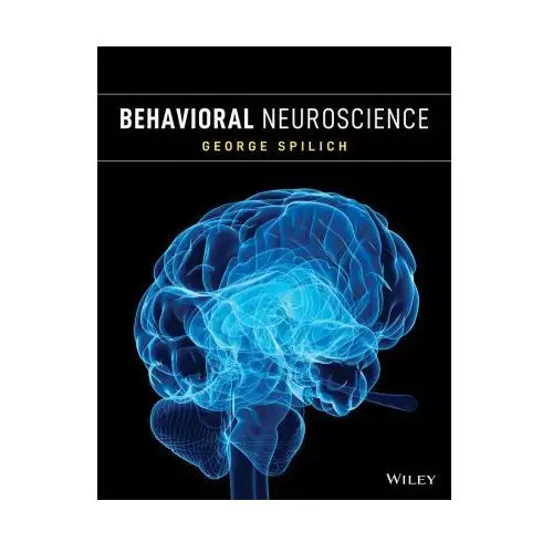 Behavioral neuroscience, first edition John wiley & sons inc