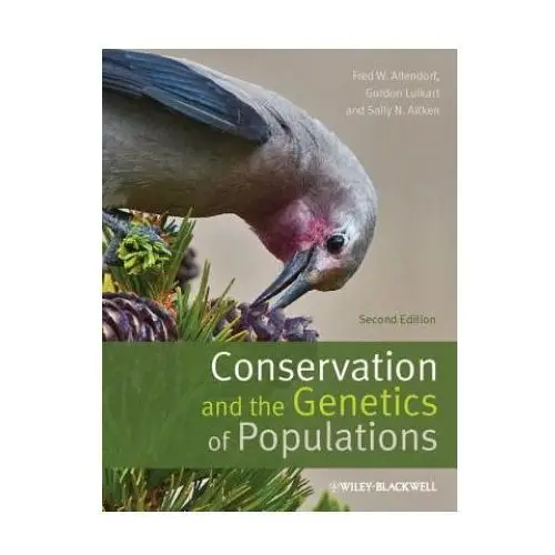 Conservation and the Genetics of Populations 2e