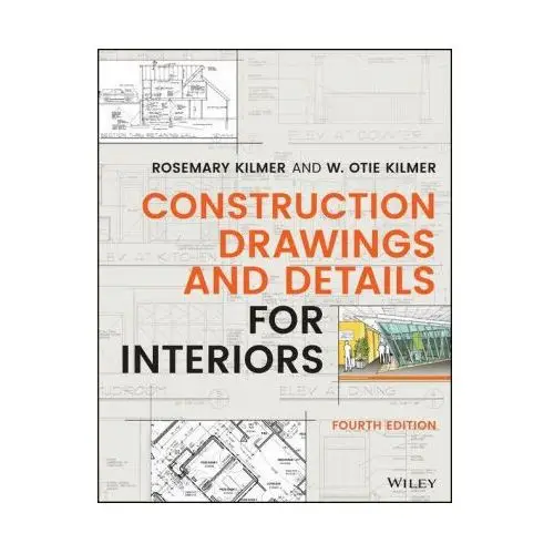 Construction Drawings and Details for Interiors, Fourth Edition