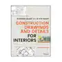 Construction Drawings and Details for Interiors, Fourth Edition Sklep on-line