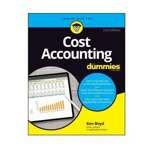 Cost accounting for dummies 2nd edition John wiley & sons inc