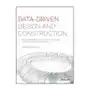 John wiley & sons inc Data-driven design and construction - 25 strategies for capturing, analyzing and applying building data Sklep on-line