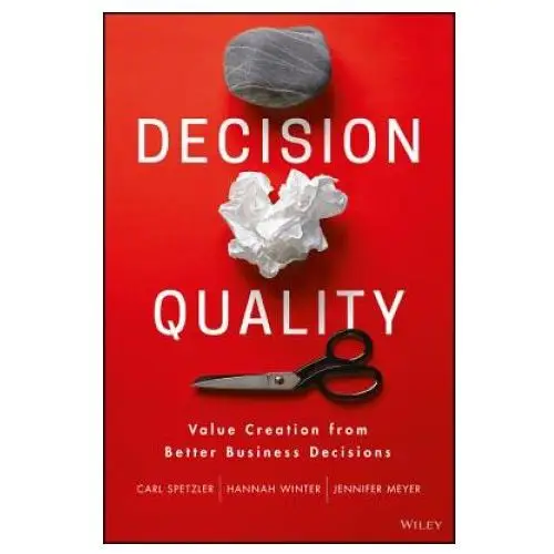 John wiley & sons inc Decision quality - value creation from better business decisions