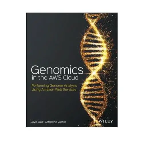 Genomics in the AWS Cloud: Analyzing Genetic Code Using Amazon Web Services