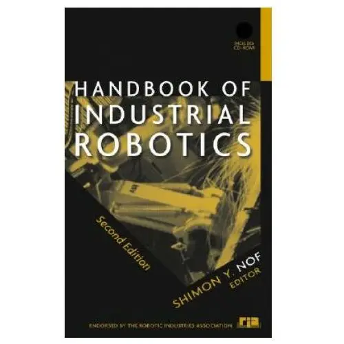 John wiley & sons inc Handbook of industrial robotics, 2nd edition