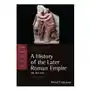 History of the later roman empire, ad 284-700, t hird edition John wiley & sons inc Sklep on-line