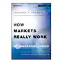 How Markets Really Work - Quantitative Guide to Stock Market Behavior 2e Sklep on-line