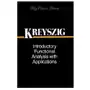 John wiley & sons inc Introductory functional analysis with applications (wse) Sklep on-line