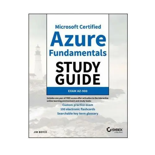 Microsoft certified azure fundamentals study guide - exam az-900 John wiley & sons inc