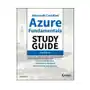 Microsoft certified azure fundamentals study guide - exam az-900 John wiley & sons inc Sklep on-line