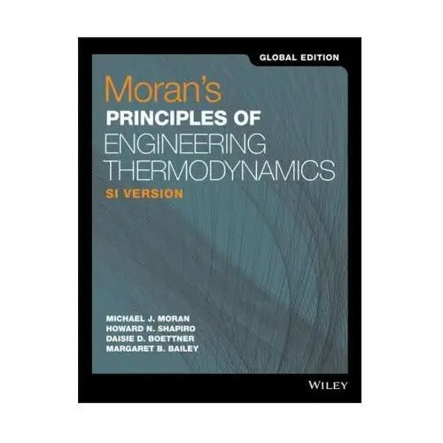 Moran's Principles of Engineering Thermodynamics, 9th Edition SI Global Edition