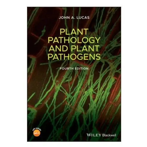 John wiley & sons inc Plant pathology and plant pathogens, fourth edition
