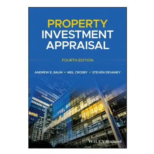 John wiley & sons inc Property investment appraisal, 4th edition