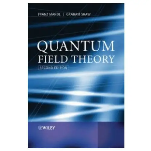 Quantum field theory 2e John wiley & sons inc