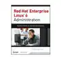 John wiley & sons inc Red hat enterprise linux 6 administration - real world skills for red hat administrators Sklep on-line