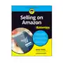 Selling on amazon for dummies John wiley & sons inc Sklep on-line