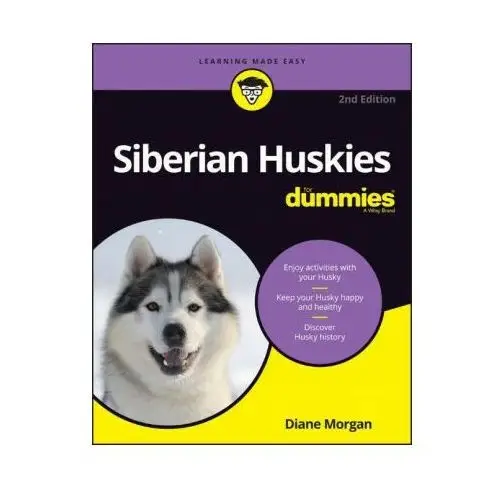 Siberian Huskies For Dummies