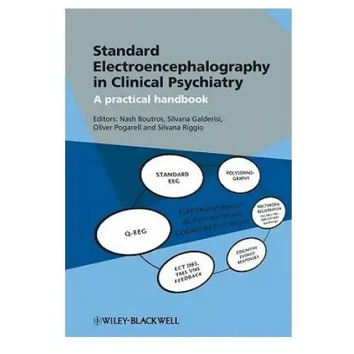 John wiley & sons inc Standard electroencephalography in clinical psychiatry - a practical handbook