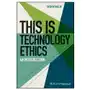 This is Technology Ethics: An Introduction Sklep on-line