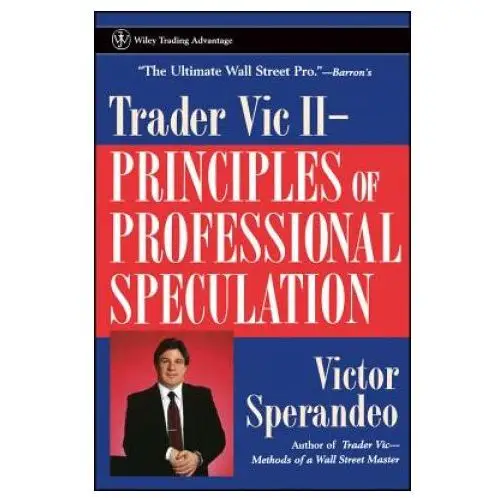 Trader Vic II - Principles of Professional Speculation