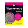 Trigonometry for dummies, 3rd edition John wiley & sons inc Sklep on-line