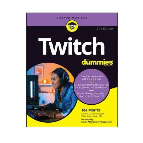 Twitch For Dummies, 2nd Edition