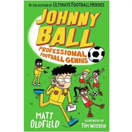 Johnny ball: professional football genius Matt oldfield, tom oldfield