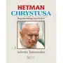 Hetman Chrystusa Biografia Świętego Jana Pawła Ii Tom 3 - Jolanta Sosnowska Sklep on-line