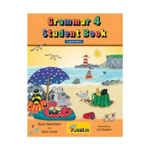 Grammar 4 Student Book (in Print Letters): Jolly Phonics