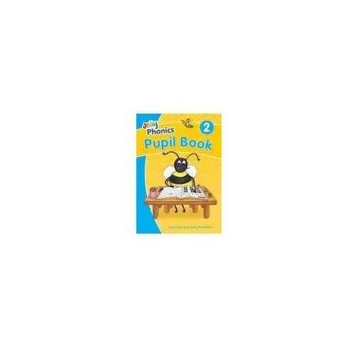 Jolly Phonics Pupil Book 2