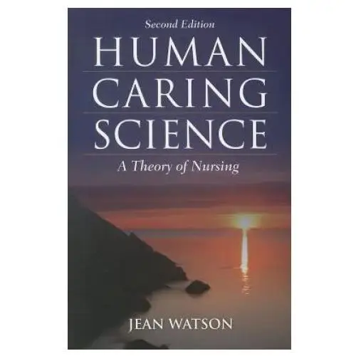 Jones and bartlett publishers Human caring science