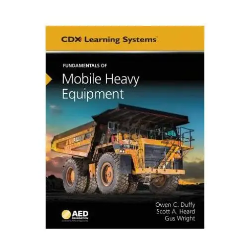 Fundamentals of Mobile Heavy Equipment: AED Foundation Technical Standards