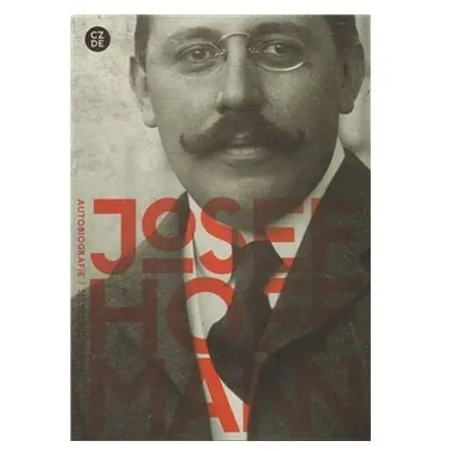 Josef Hoffmann: Autobiografie /Česko-německý
