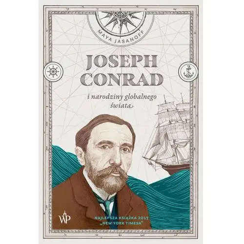 Joseph Conrad i narodziny globalnego świata