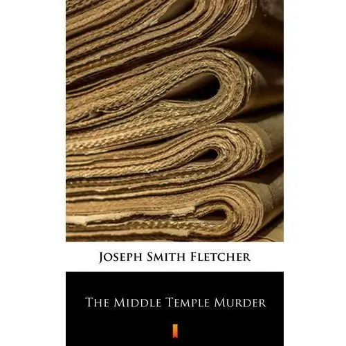 Joseph smith fletcher The middle temple murder